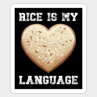 Rice is my Love Language Magnet